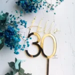 Hello 30th Birthday topper