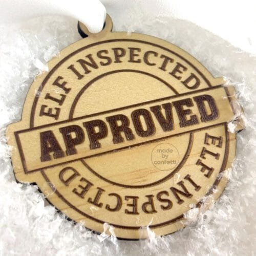 Elf Inspected & Approved  Wooden Tag